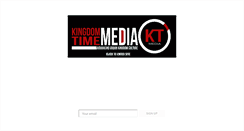 Desktop Screenshot of kingdomtimeent.com